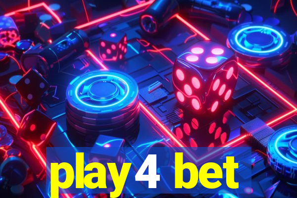 play4 bet